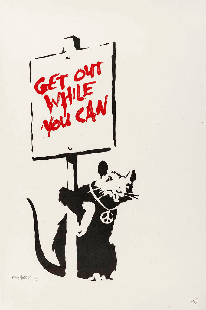 Banksy "Get Out While You Can" Signed