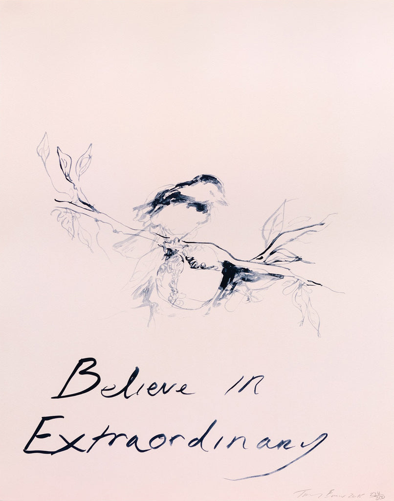 Tracey Emin "Believe In Extraordinary"